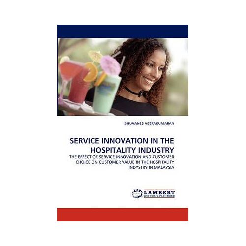 Service Innovation In The Hospitality Industry