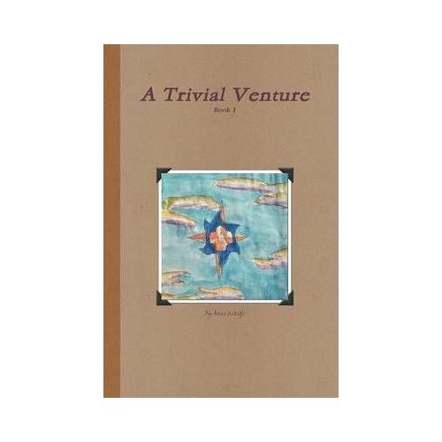 A Trivial Venture