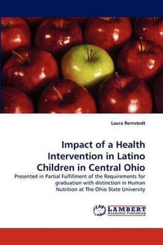 Impact Of A Health Intervention In Latino Children In Central Ohio