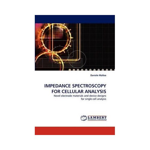 Impedance Spectroscopy For Cellular Analysis