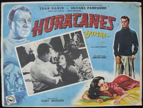Jean Gabin - Fille Dangereuse / Huracanes * Guido Brignone - 1952 - Photo De Cinéma Originale Mexicaine - Petite Affiche De 31*41 Cm - Lobby Card * Jean Gabin ; Silvana Pampanini ; Serge Reggiani