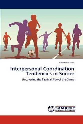 Interpersonal Coordination Tendencies In Soccer