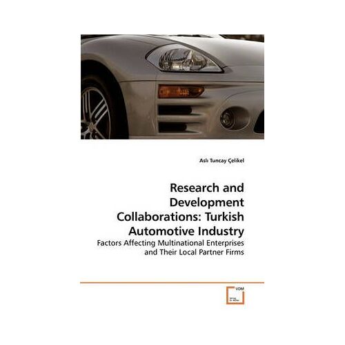 Research And Development Collaborations: Turkish Automotive Industry