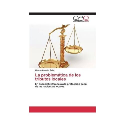 La Problemática De Los Tributos Locales