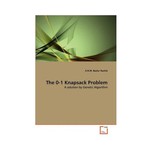 The 0-1 Knapsack Problem