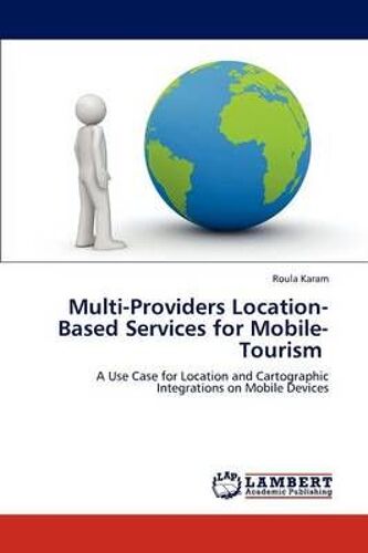 Multi-Providers Location-Based Services For Mobile-Tourism