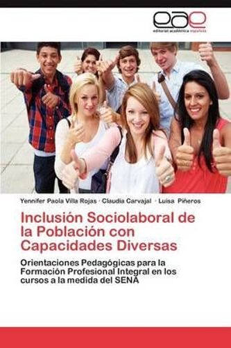 Inclusión Sociolaboral De La Población Con Capacidades Diversas