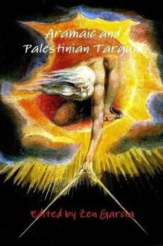 The Aramaic And Palestinian Targums