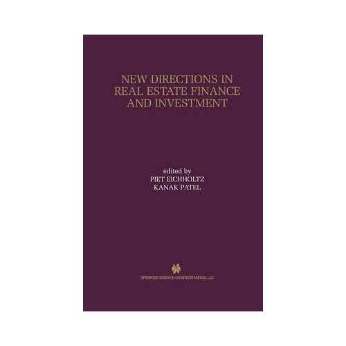 New Directions In Real Estate Finance And Investment