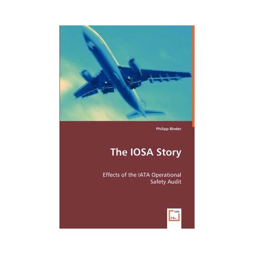 The Iosa Story: Effects Of The Iata Operational