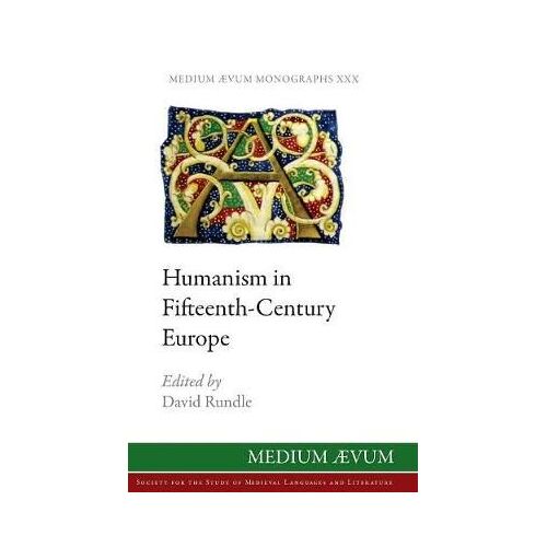 Humanism In Fifteenth-Century Europe