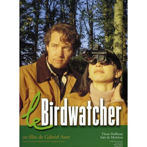 Le Birdwatcher - Dossier De Presse Du Film De Gabriel Auer - Tom Hoffman - Ines De Medeiros