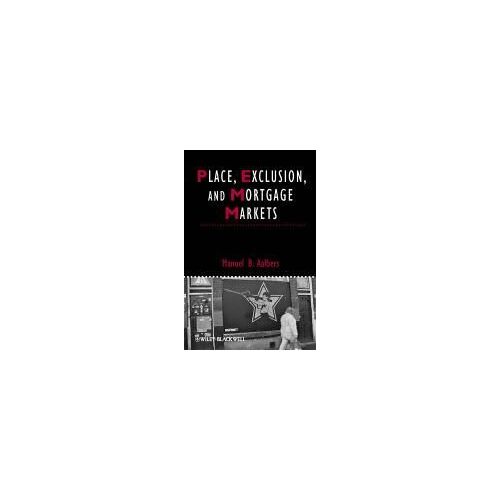 Place, Exclusion, And Mortgage Markets