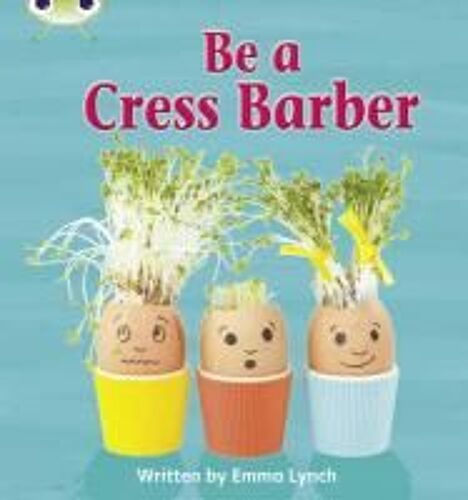 Bug Club Phonics - Phase 4 Unit 12: Be A Cress Barber