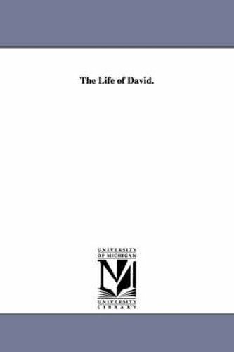 The Life Of David.