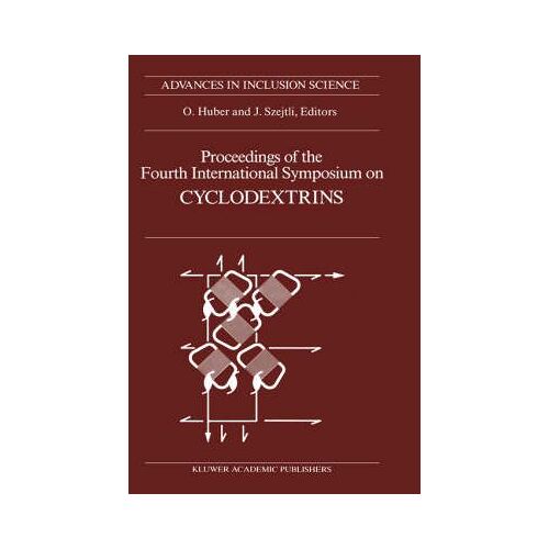 Proceedings Of The Fourth International Symposium On Cyclodextrins