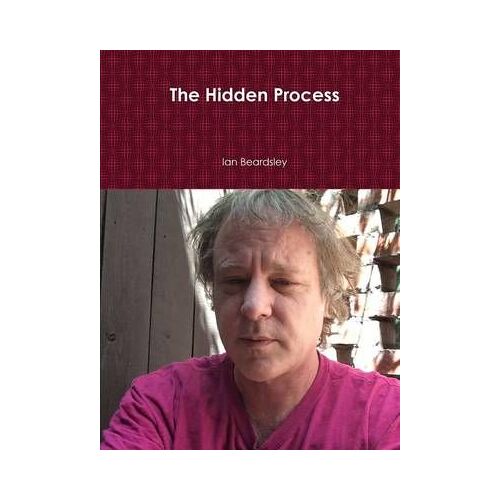 The Hidden Process