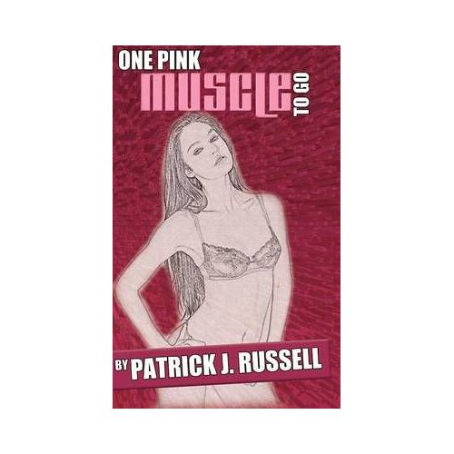 One Pink Muscle To Go
