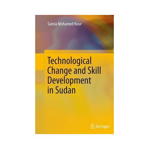 Technological Change And Skill Development In Sudan