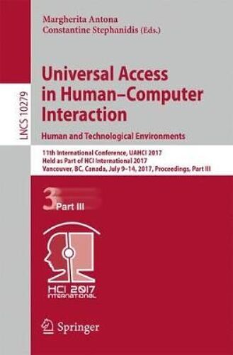 Universal Access In Human-Computer Interaction. Human And Technological Environments