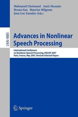 Advances In Nonlinear Speech Processing