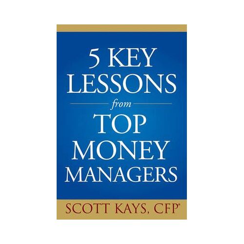 Five Key Lessons From Top Money Managers