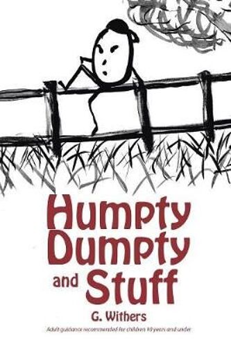 Humpty Dumpty And Stuff
