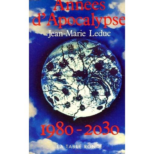 Années D'apocalypse 1980-2030