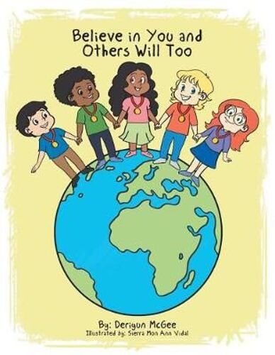 Believe In You And Others Will Too