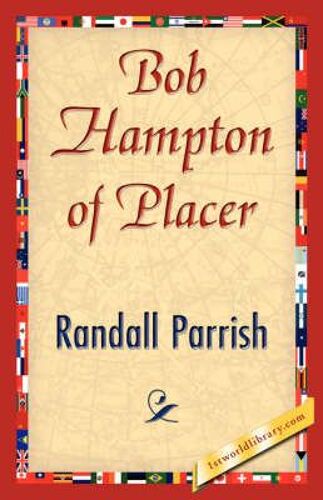 Bob Hampton Of Placer