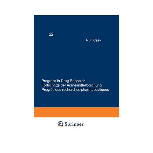 Progress In Drug Research / Fortschritte Der Arzneimittelforschung / Progrès Des Recherches Pharmaceutiques