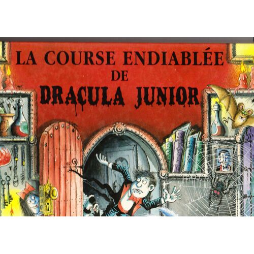 La Course Endiablée De Dracula Junior