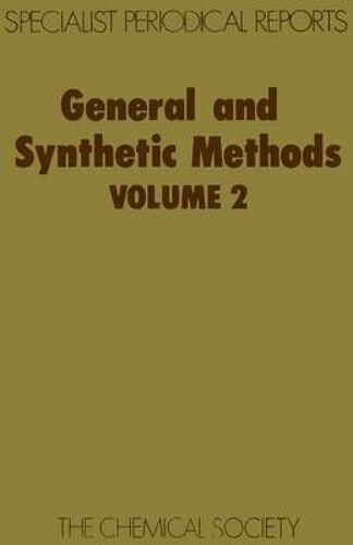 General Synthetic Methods Vol 2