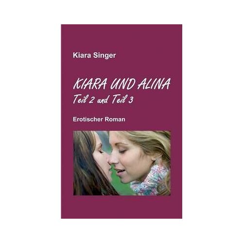 Kiara Und Alina