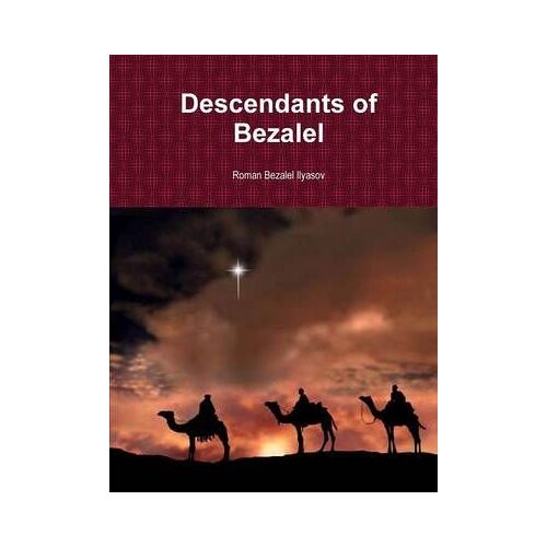 Descendants Of Bezalel