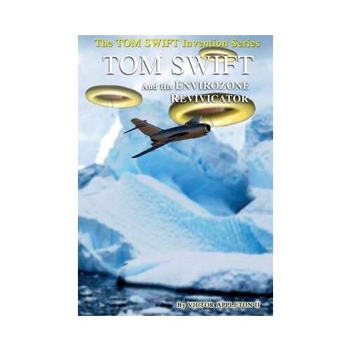 1-Tom Swift And His Envirozone Revivicator (Hb)