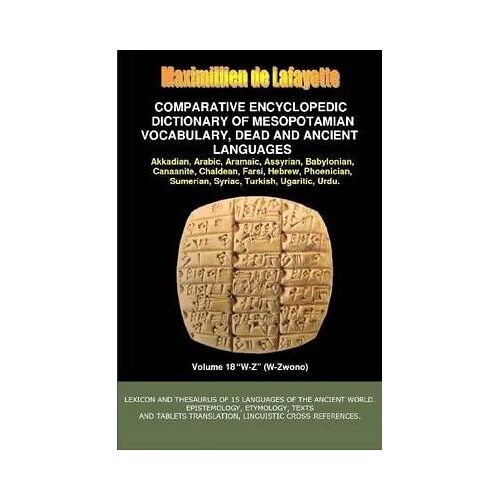 V18.Comparative Encyclopedic Dictionary Of Mesopotamian Vocabulary Dead & Ancient Languages