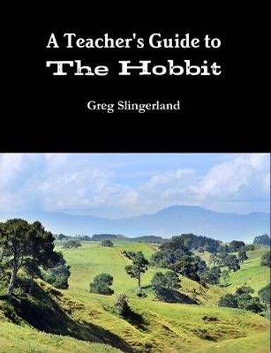 A Teachers Guide To The Hobbit
