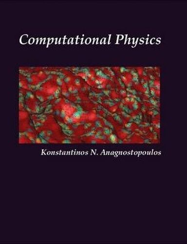 Computational Physics, Vol Ii