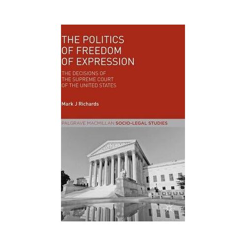 The Politics Of Freedom Of Expression