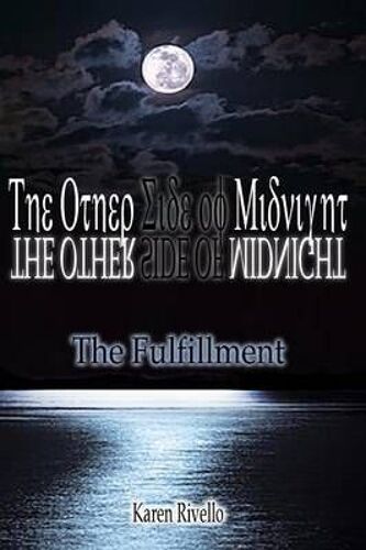 The Other Side Of Midnight - The Fulfillment