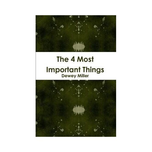 The 4 Most Important Things