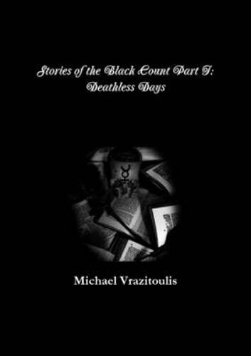 Stories Of The Black Count Part I