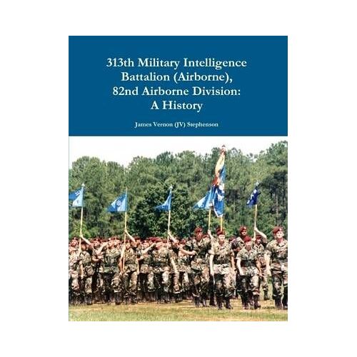 313th Military Intelligence Battalion (Airborne), 82nd Airborne Division