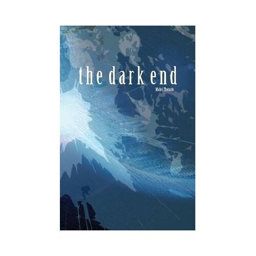 The Dark End