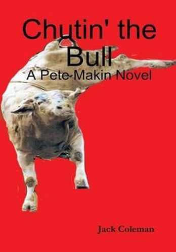 Chutin' The Bull