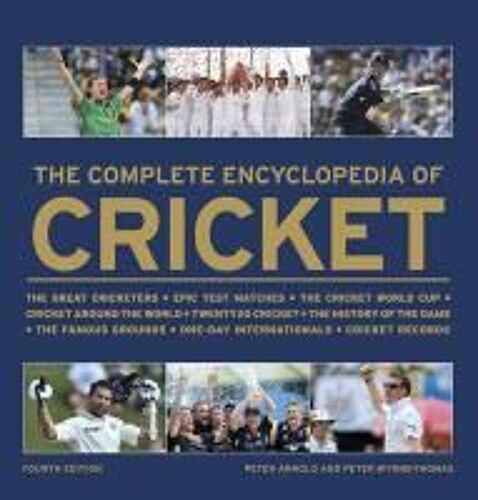 The Complete Encyclopedia Of Cricket