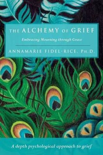 The Alchemy Of Grief