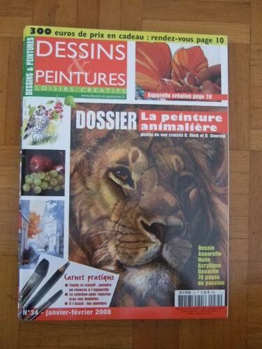 Revue Dessins Et Peinture N°34 - La Peinture Animalière