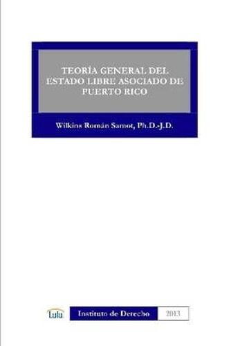 Teoria General Del Estado Libre Asociado De Puerto Rico